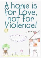 A home is for Love, not for Violence!